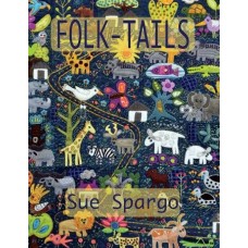 Folk Tails - By Sue Spargo Folk Tails - By Sue Spargo